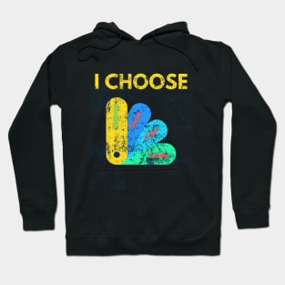 I Choose Violence Funny Quote Hoodie